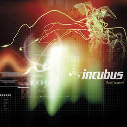 Incubus - Make Yourself LP
