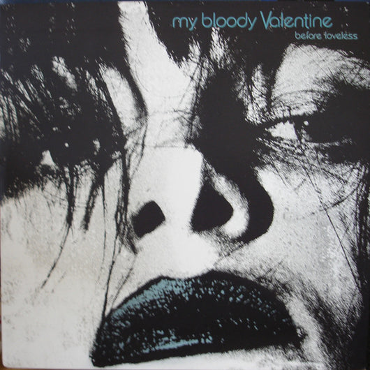 My Bloody Valentine - Before Loveless LP