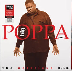 Notorious B.I.G. - Big Poppa Remix RSD 12