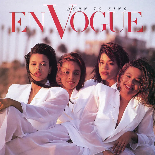 En Vogue - Born to Sing RSD LP
