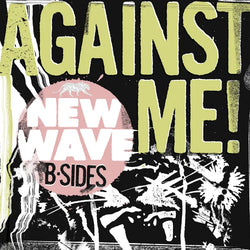 Against Me! - New Wave B-Sides LP RSD 2026
