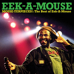 Eek-A-Mouse - Mouse-terpieces; Best of LP