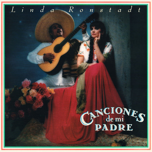 Linda Ronstadt - Canciones De Mi Padre LP