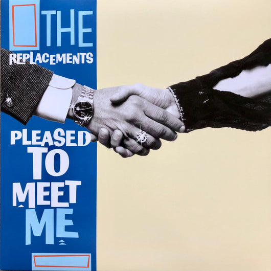 Replacements, The - Pleased to Meet Me LP