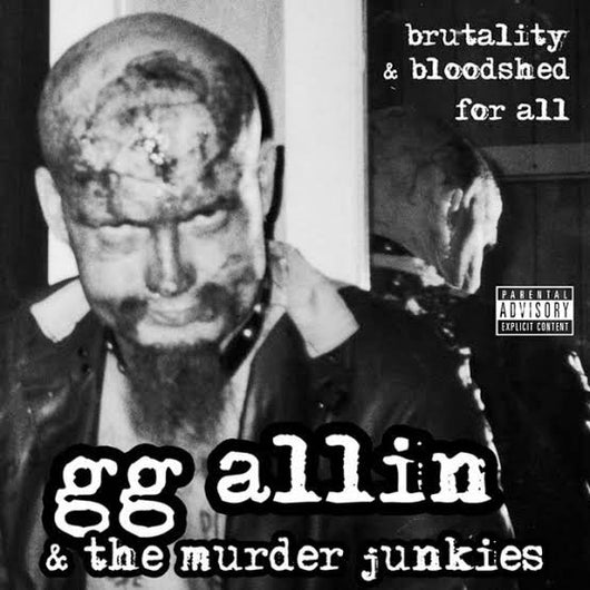 GG Allin - Brutality & Bloodshed For All LP