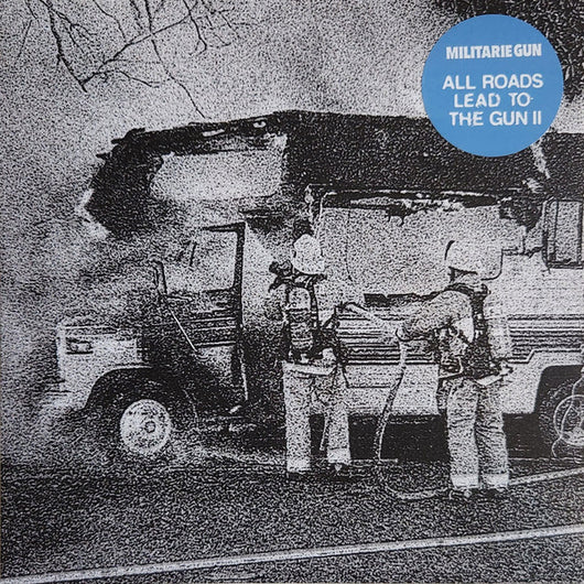Militarie Gun - All Roads Lead to... II LP