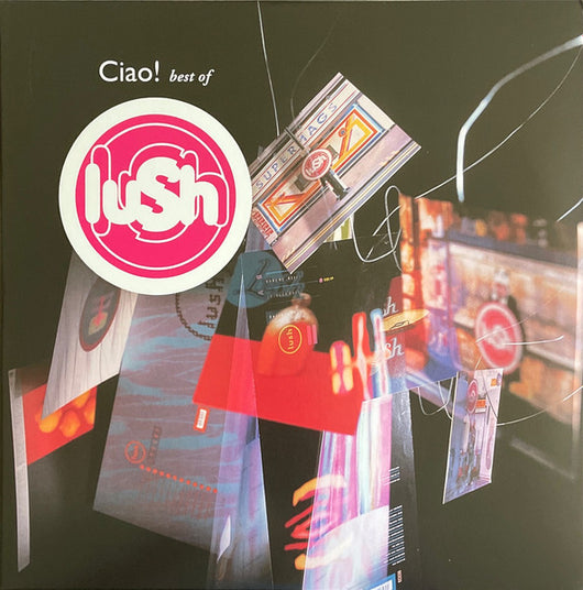 Lush - Ciao! Best of... LP