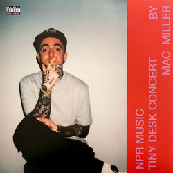 Mac Miller - NPR Tiny Desk Concert LP