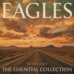 Eagles, The - To the Limit; Essential Collection LP