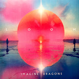 Imagine Dragons - Loom LP