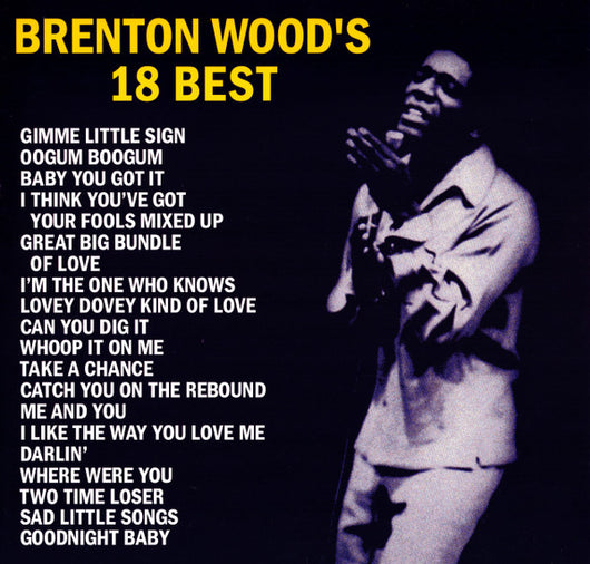 Brenton Wood - 18 Best LP