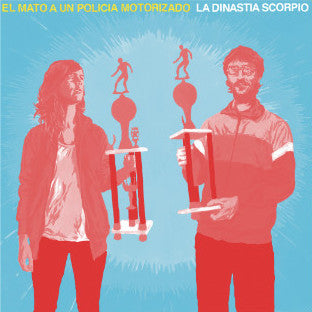 El Mato A Un Policia Motorizado - La Dinastia Scorpio LP