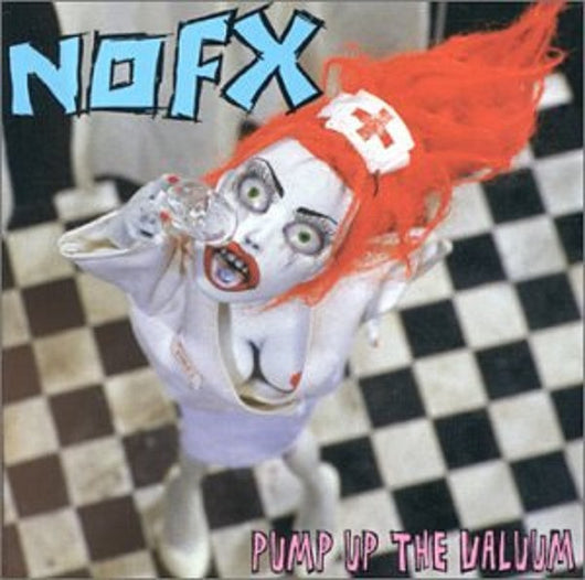 NOFX - Pump Up the Valuum LP