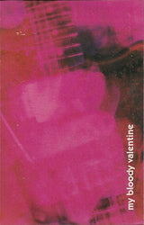 My Bloody Valentine - Loveless