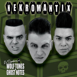 Nekromantix - Symphony of Wolf Tones & Ghost Notes LP