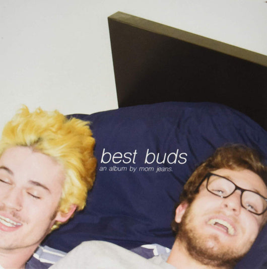 Mom Jeans - Best Buds LP