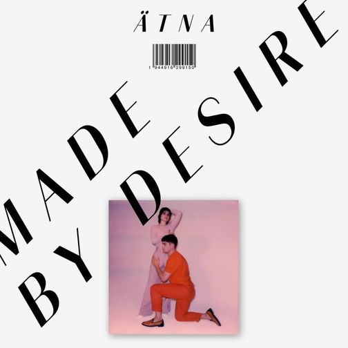 Atna - Made by Desire LP