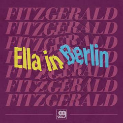 Ella Fitzgerald - Ella in Berlin LP RSD