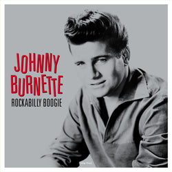 Johnny Burnette - Rockabilly Boogie LP