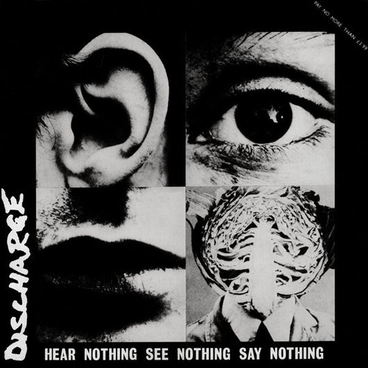 Discharge - Hear, See, Say Nothing LP