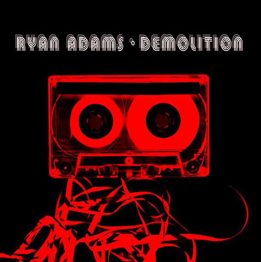 Ryan Adams - Demolition LP