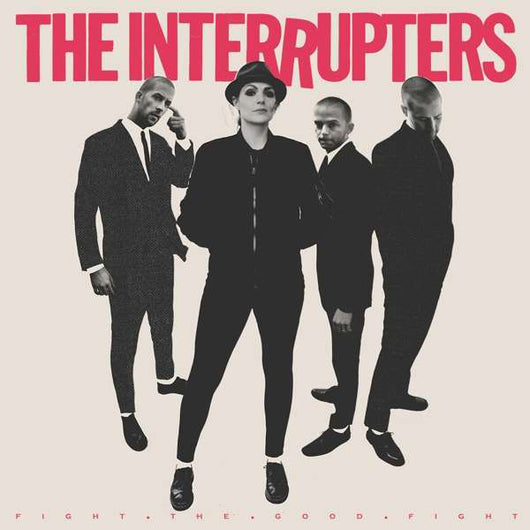 Interrupters, The - Fight the Good Fight LP