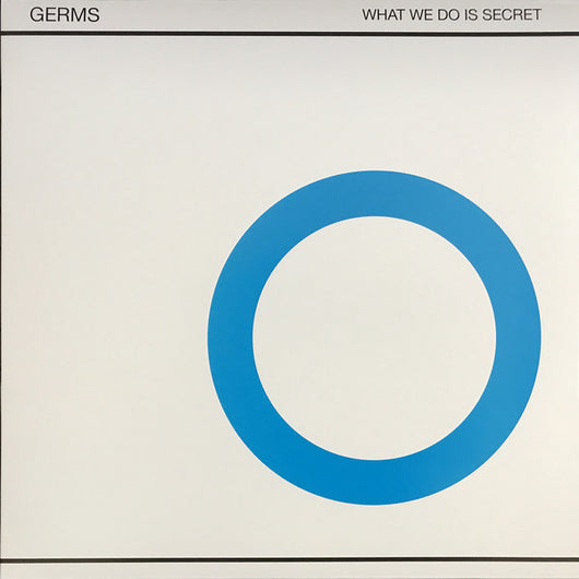 Germs - What We Do is Secret (Unofficial) LP