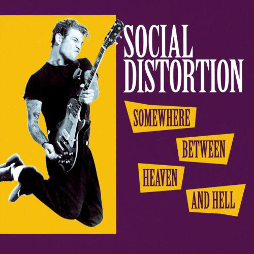 Social Distortion - Somewhere Between Heaven & Hell LP