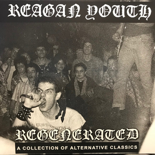 Reagan Youth - A Collection of Alternative Classics LP*