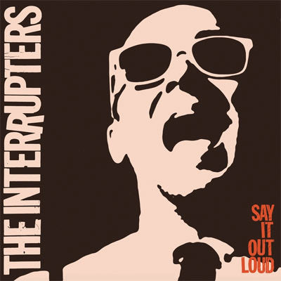 Interrupters, The - Say It Loud LP