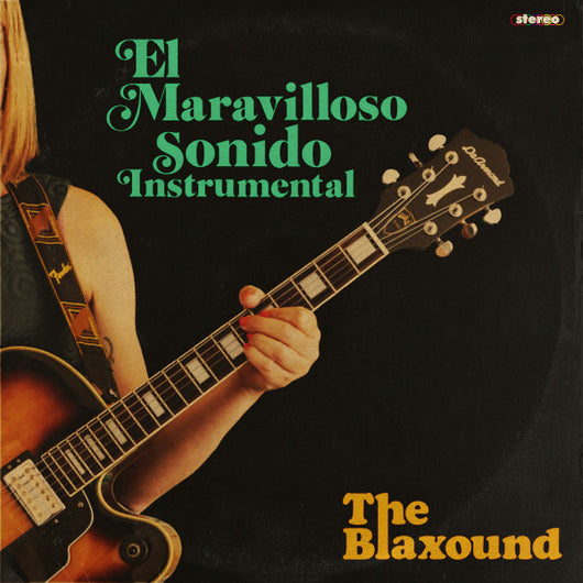 Blaxound, The - El Maravilloso Sonido Instrumental LP