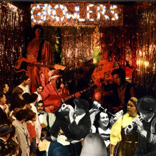 Growlers - Are You in Or Out LP