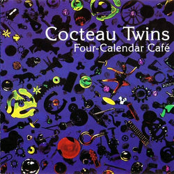 Cocteau Twins - Four Calendar Cafe LP