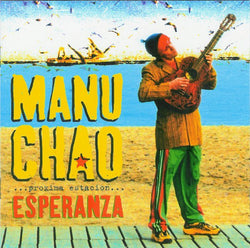 Manu Chao - Proxima Estacion, Esperanza LP