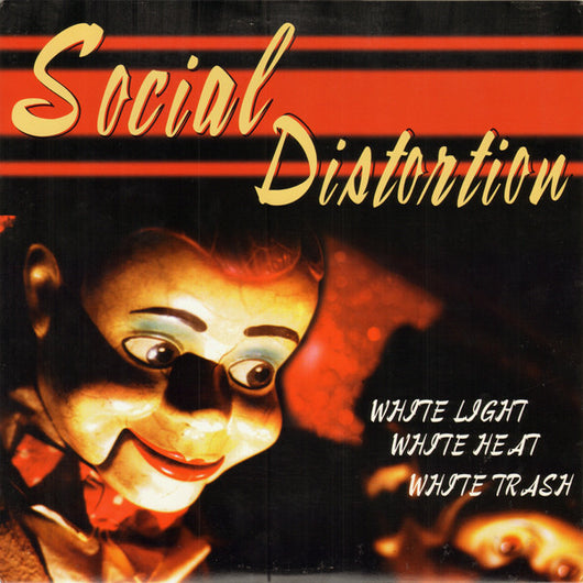 Social Distortion - White Light White Heat... LP