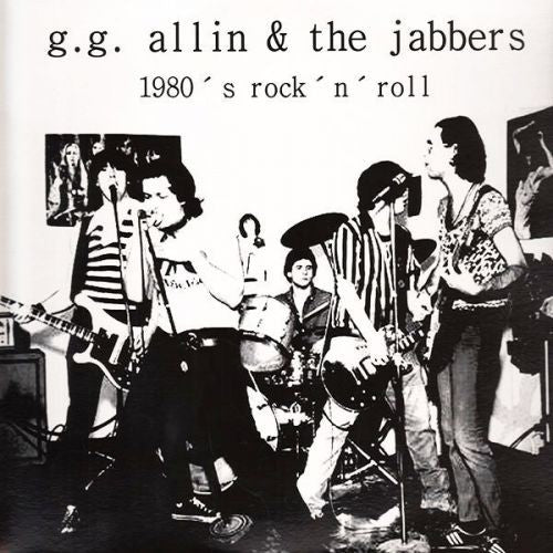 GG Allin & The Jabbers - 1980s Rock & Roll LP