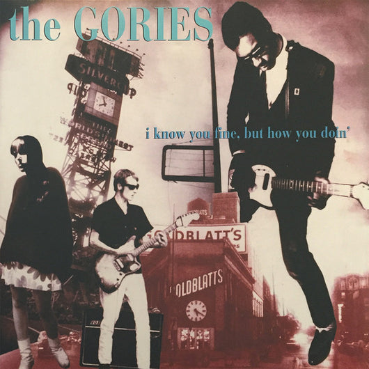 Gories, The - I Know You Fine LP
