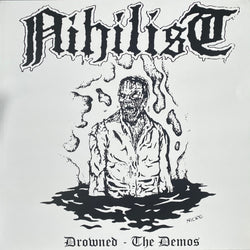 Nihilist - Drowned Demos LP