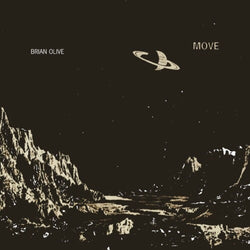 Brian Olive - Move 10” EP